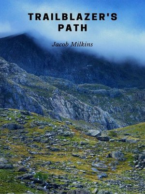 cover image of Trailblazer's Path